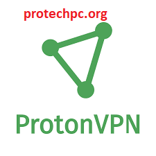 ProtonVPN Crack With License Key Free Download [2022]